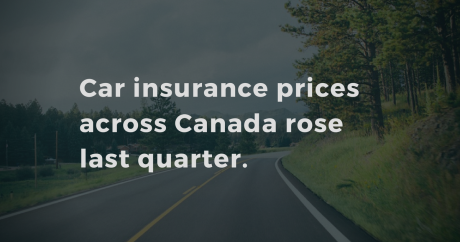 Drivers across Canada are paying more for car insurance after Q2 rate hikes